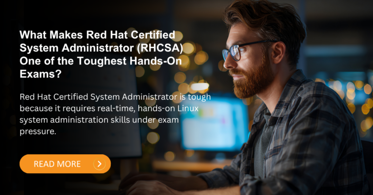 RHCSA exam challenges hands-on Linux skills and explains why it is one of the toughest exams